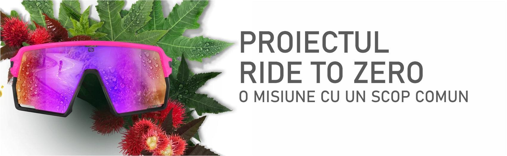 PROIECTUL RIDE TO ZERO PROIECTUL RIDE TO ZERO